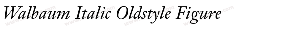 Walbaum Italic Oldstyle Figures字体转换